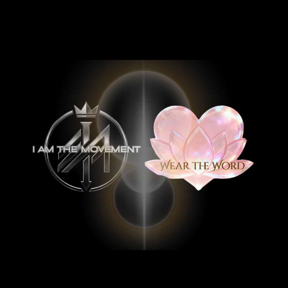 I am the Movement/Wear the Word